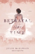 Cover: Betrayal in Time - Simon + Schuster Inc.