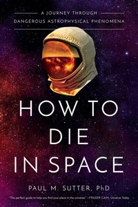 Abbildung von: How to Die in Space - Simon + Schuster Inc.