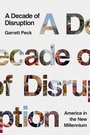 Cover: A Decade of Disruption - Simon + Schuster Inc.
