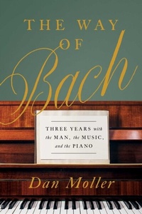 Abbildung von: The Way of Bach - Simon + Schuster Inc.