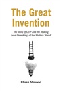 Cover: The Great Invention - Simon + Schuster Inc.