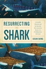 Cover: Resurrecting the Shark - Simon + Schuster Inc.