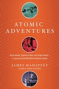 Cover: Atomic Adventures - Simon + Schuster Inc.