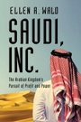 Cover: Saudi, Inc. - Simon + Schuster Inc.