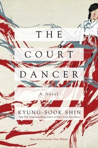 Enlarge image Cover: The Court Dancer - Simon + Schuster Inc.