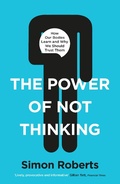Cover: The Power of Not Thinking - 535