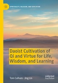 Cover: Daoist Cultivation of Qi and Virtue for Life, Wisdom, and Learning - Palgrave Macmillan