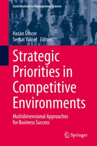 Enlarge image Cover: Strategic Priorities in Competitive Environments - Springer