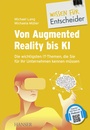 Cover: Von Augmented Reality bis KI - Die wichtigsten IT-Themen, die Sie für Ihr Unternehmen kennen müssen - Hanser