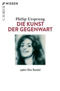 Cover: Die Kunst der Gegenwart - C.H.BECK