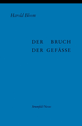 Cover: Der Bruch der Gef&auml;&szlig;e - Vittorio Klostermann Verlag