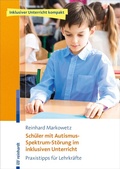Cover: Sch&uuml;ler mit Autismus-Spektrum-St&ouml;rung im inklusiven Unterricht - Ernst Reinhardt Verlag