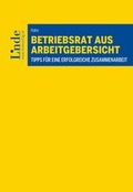 Cover: Betriebsrat aus Arbeitgebersicht - Linde