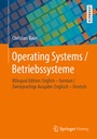 Cover: Operating Systems / Betriebssysteme - Springer Vieweg