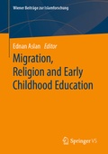 Cover: Migration, Religion and Early Childhood Education - Springer VS