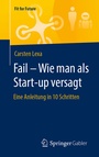 Cover: Fail - Wie man als Start-up versagt - Springer Gabler