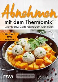 Abbildung von: Abnehmen mit dem Thermomix® - Riva