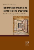 Cover: Buchst&auml;blichkeit und symbolische Deutung - Narr Francke Attempto