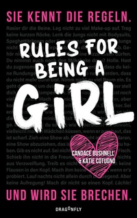Enlarge image Cover: Rules For Being A Girl - Dragonfly