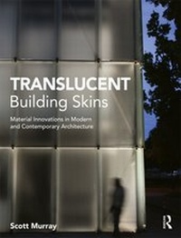 Enlarge image Cover: Translucent Building Skins - Routledge