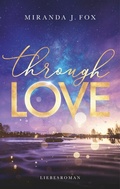 Cover: Through Love - BoD - Books on Demand