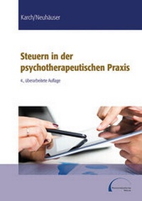 Abbildung von: Steuern in der psychotherapeutischen Praxis - Psychotherapeutenverlag