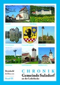 Cover: Chronik Sulzdorf a.d. Lederhecke - Band III - Druckerei Mack GmbH & Co. KG Druck und Verlag