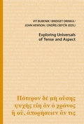 Cover: Exploring Universals of Tense and Aspect - Baar-Verlag