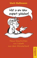 Cover: Wat is uns alles erspart geblieben! - Solibro Verlag