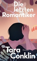 Cover: Die letzten Romantiker - HarperCollins