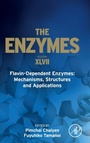 Cover: Flavin-Dependent Enzymes: Mechanisms, Structures and Applications: Volume 47 - Academic Press