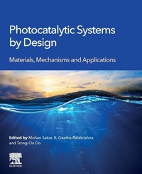 Enlarge image Cover: Photocatalytic Systems by Design - Elsevier