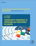 Cover: Therapeutic Strategies to Overcome ALK Resistance in Cancer: Volume 13 - Academic Press