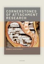Cover: Cornerstones of Attachment Research - Oxford University Press