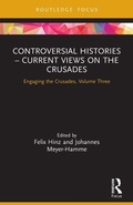 Cover: Controversial Histories - Current Views on the Crusades - Routledge