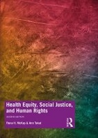 Enlarge image Cover: Health Equity, Social Justice and Human Rights - Routledge