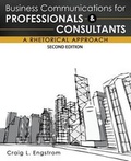 Cover: Business Communications for Professionals and Consultants: A Rhetorical Approach - Kendall/Hunt Publishing Co ,U.S.
