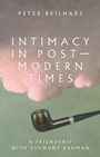 Cover: Intimacy in Postmodern Times - Manchester University Press