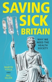 Abbildung von: Saving Sick Britain - Manchester University Press