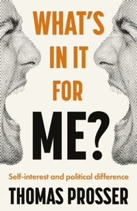 Abbildung von: What's in it for Me? - Manchester University Press