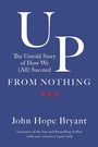 Cover: Up from Nothing - Berrett-Koehler Publishers