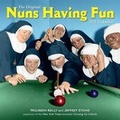 Cover: 2021 Nuns Having Fun Wall Calendar - Workman Publishing