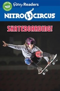 Cover: Nitro Circus Level 2: Skateboarding! - Ripley Publishing