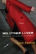 Cover: His Other Lover - William Morrow Paperbacks