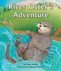Cover: River Otter's Adventure - Arbordale Publishing LLC