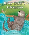 Cover: River Otter's Adventure - Arbordale Publishing LLC