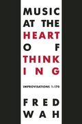 Cover: Music at the Heart of Thinking - Talon Books,Canada