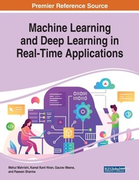 Enlarge image Cover: Machine Learning and Deep Learning in Real-Time Applications - Business Science Reference