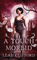 Cover: A Touch Morbid - Inked Entertainment Ltd