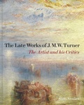 Cover: The Late Works of J. M. W. Turner - Paul Mellon Centre for Studies in British Art